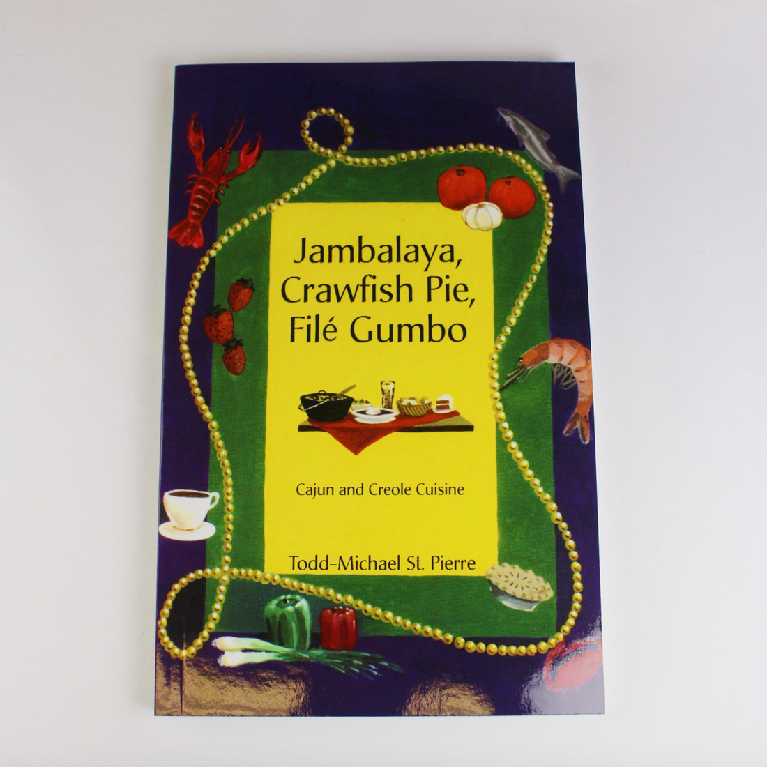 Jambalaya, Crawfish Pie, File Gumbo
